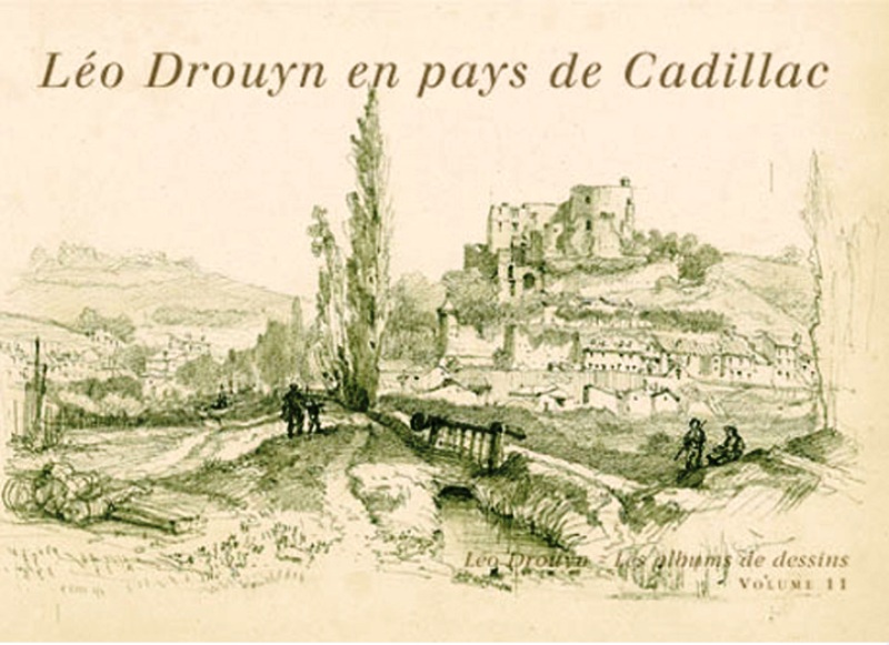 Léo Drouyn en Pays de Cadillac